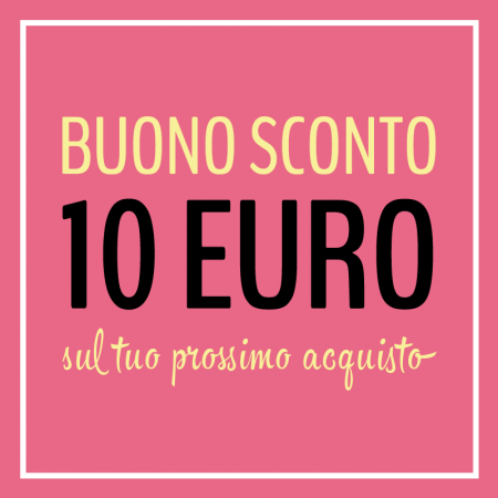 Sconto 10 euro - 700 punti